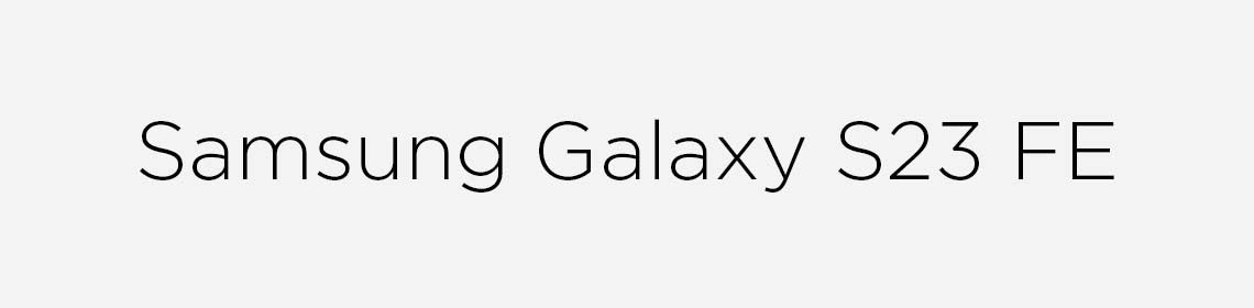 Collection Samsung Galaxy S23 FE