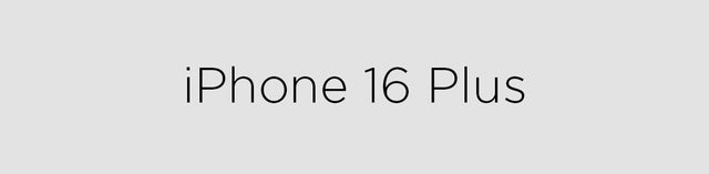 Collection iPhone 16 Plus