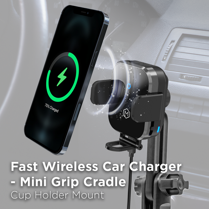 Fast Wireless Car Charger Cup Holder Phone Mount - Mini Grip Cradle